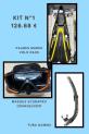 Kit Palmes/Masque/Tuba Kit Palmes/Masque/Tuba